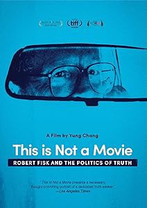 This Is Not A Movie: Robert Fisk And The Politics Of Truth [DVD](中古品)の通販は