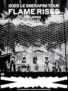 2023 LE SSERAFIM TOUR 'FLAME RISES' IN JAPAN (初回限定盤