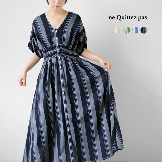 ne Quittez pas ヌキテパ コットンボイル ストライプ ウエストギャザー ドレス Cotton Voile Stripe Waist Gather Dress 010461wn1 レディース  春夏