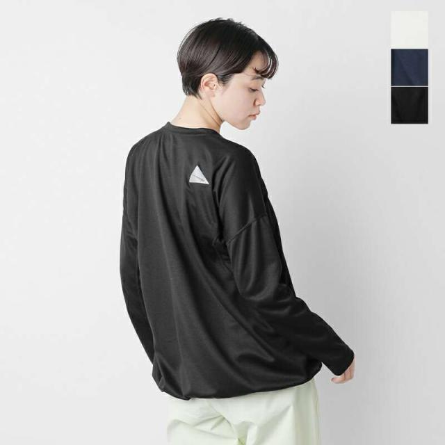 アンドワンダー Tシャツ and wander  ドライ ジャージー ロングスリーブ Tシャツ “dry jersey LS T” 574-5164036  クーポン対象