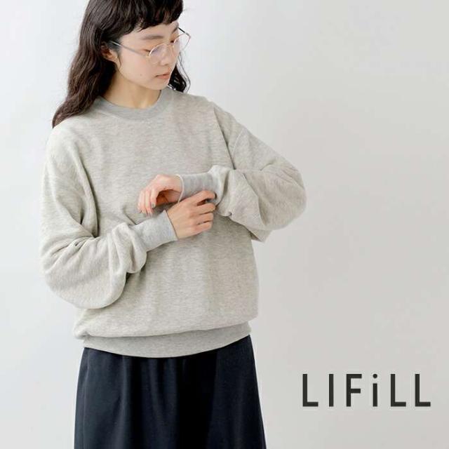 リフィル スウェット プルオーバー LIFiLL コットニー 吊裏毛 オーバーサイズ スウェット プルオーバー “COTTONY 吊裏毛 OVERSIZED SWEAT” lf008-03 クーポン対象_1