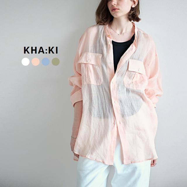 kha:ki カーキ シアーラミーポプリン ミドル オーバー シャツ “R.A.F. MIDDLE SHIRTS” mil26hbl3155 レディース 2026ss新作 春夏 クーポン対象