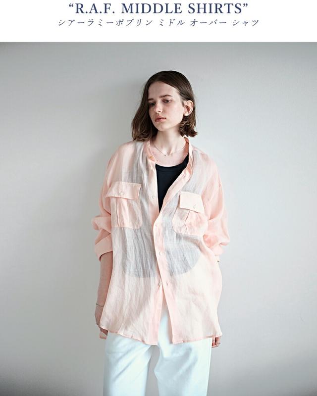 kha:ki カーキ シアーラミーポプリン ミドル オーバー シャツ “R.A.F. MIDDLE SHIRTS” mil26hbl3155 レディース 2026ss新作 春夏 クーポン対象