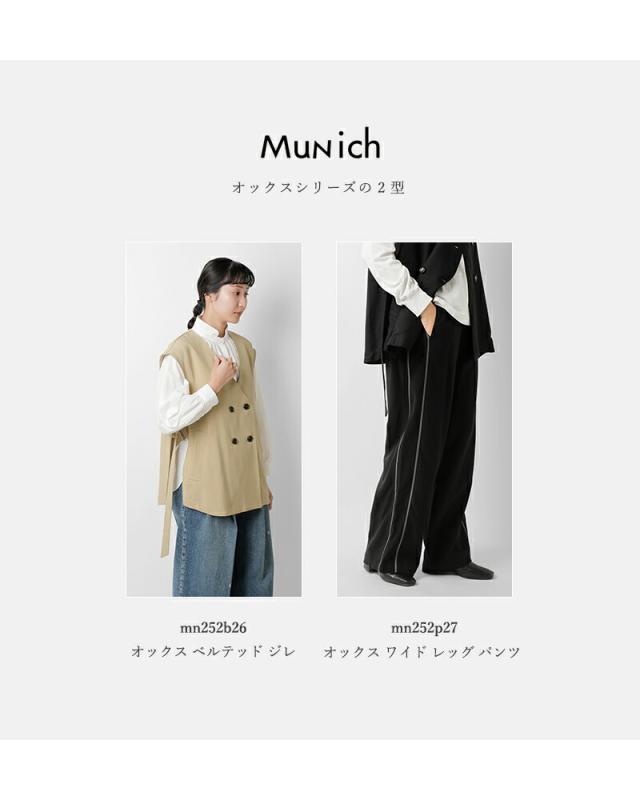 Munich ミューニック オックス ベルテッド ジレ mn252b26-nk 2025aw