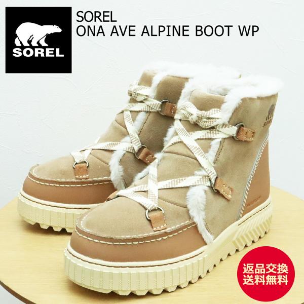 SOREL ソレル レディース ONA AVE ALPINE BOOT WP オーエヌエーアベニューアルパインブーツ　ウォータープルーフ