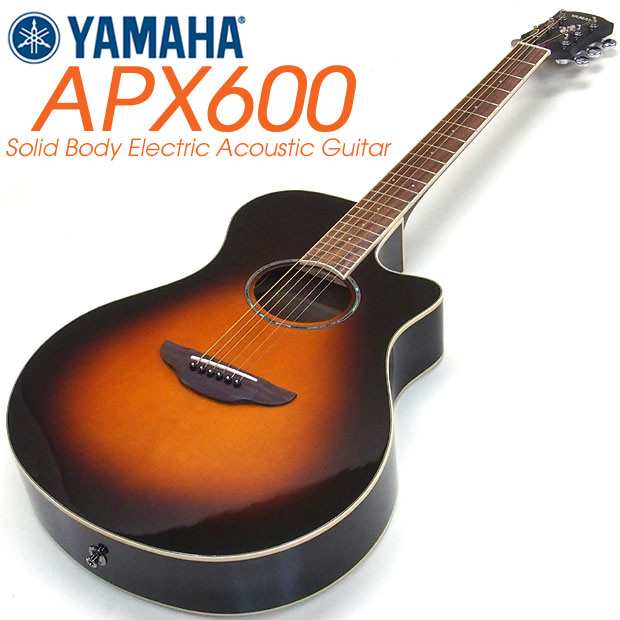 ヤマハ エレアコ YAMAHA APX600 OVS アコースティックギター【ストラップ・ピック2枚・ケーブルプレゼント！】【オールドヴァイオリンサ