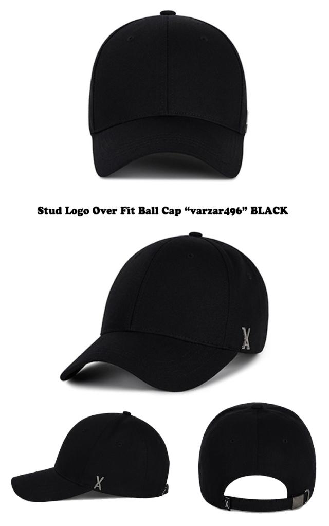バザール キャップ VARZAR 正規販売店 Stud Logo Over Fit Ball Cap スタッドロゴオーバーフィットボールキャップ BLACK ブラック WHITE ホワイト BEIGE ベージュ NAVY ネイビー varzar496/497/563/564 ACC