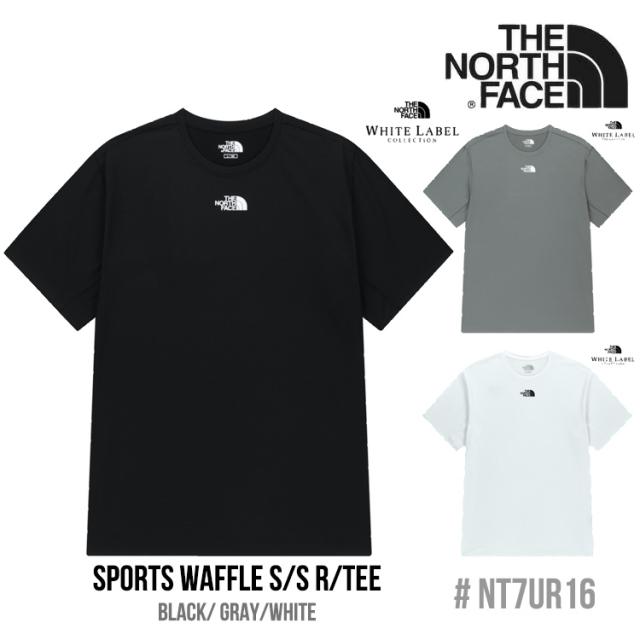 ノースフェイス シャツ THE NORTH FACE SPORTS WAFFLE S/S R/TEE スポーツ ワッフル ショートスリーブ ラウンドTEE BLACK ブラック GRAY グレー WHITE ホワイト NT7UR16J/K/L ウェア
