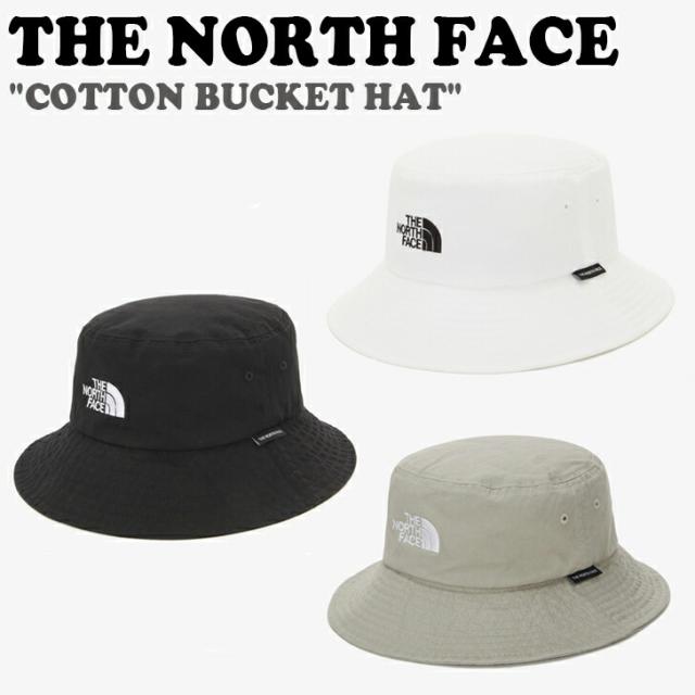 ノースフェイス バケットハット THE NORTH FACE メンズ レディース COTTON BUCKET HAT コットンバケットハット BLACK ブラック WHITE ホワイト LIGHT KAHKI ライトカーキ NE3HN00A/B/C ACC