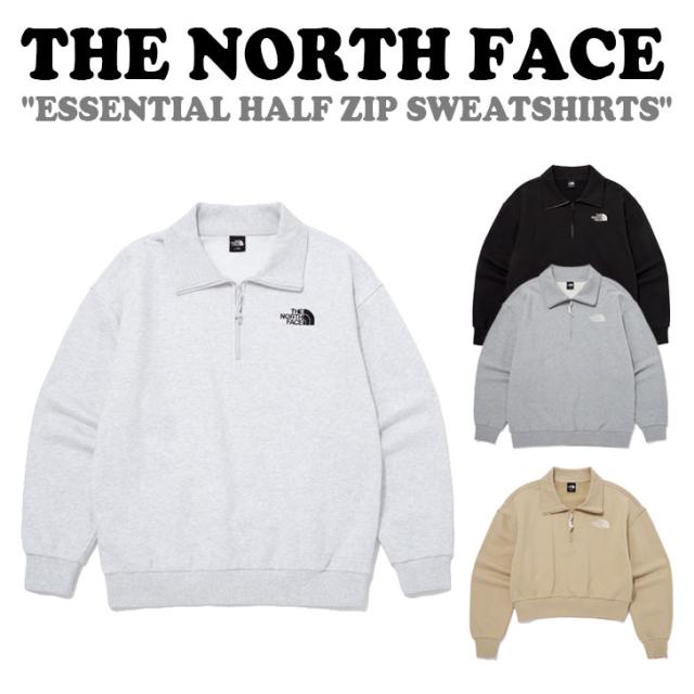 ノースフェイス トレーナー THE NORTH FACE メンズ レディース ESSENTIAL HALF ZIP SWEATSHIRTS エッセンシャル ハーフジップ スウェットシャツ 全4色 NM5MQ04A/B/C/D ウェア