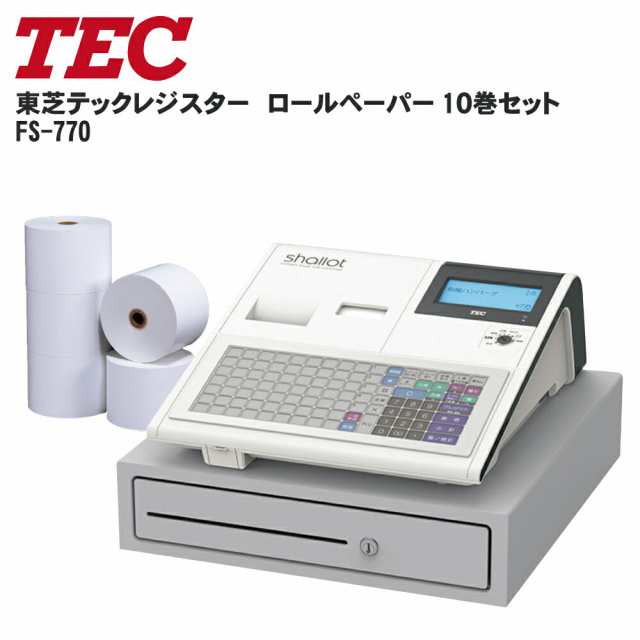 初売り】 東芝テック レジスター FS-770 ホワイト・ブラック ロール