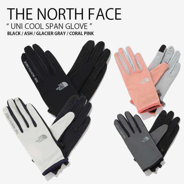 THE NORTH FACE ノースフェイス 手袋 UNI COOL SPAN GLOVE ユニ クール スパン グローブ てぶくろ メンズ レディース NJ3GP01A/B/C/D