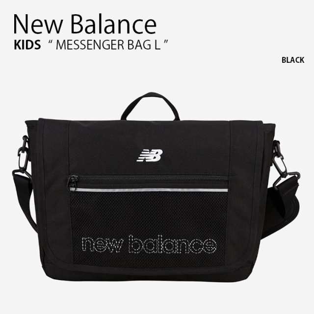 New Balance ニューバランス キッズ ショルダーバッグ MESSENGER BAG L メッセンジャーバッグ バッグ ブラック 子供用 NK8ADF104U