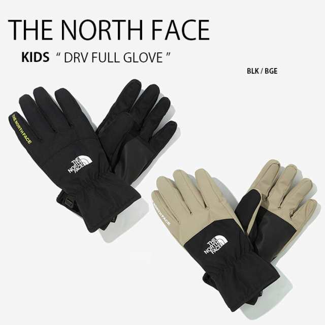 THE NORTH FACE ノースフェイス キッズ手袋 KIDS DRV FULL GLOVES