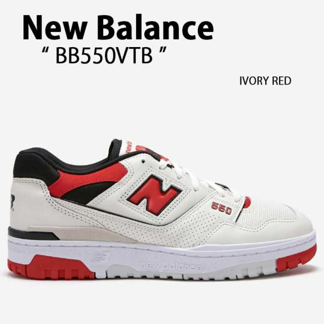 New Balance ニューバランス スニーカー NEWBALANCE550 BB550VTB RED IVORY シューズ レザー 本革