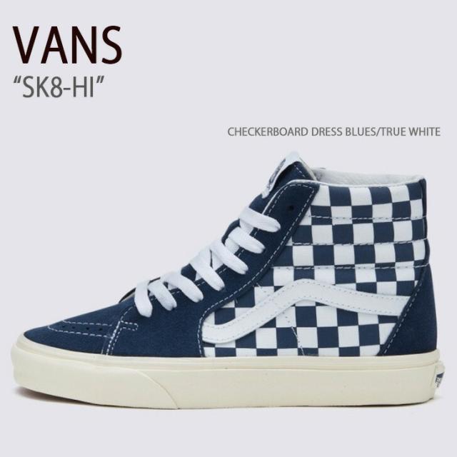VANS バンズ スニーカー SK8-HI CHECKERBOARD DRESS BLUES TRUE WHITE VN0A32QG4M0