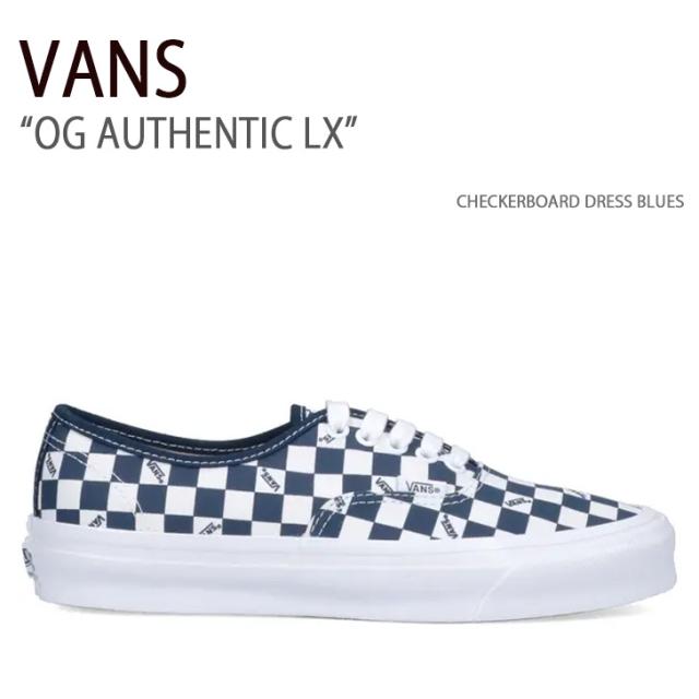 VANS バンズ スニーカー OG AUTHENTIC LX CHECKERBOARD DRESS BLUES VN0A5FBDLKZ オーセンティック