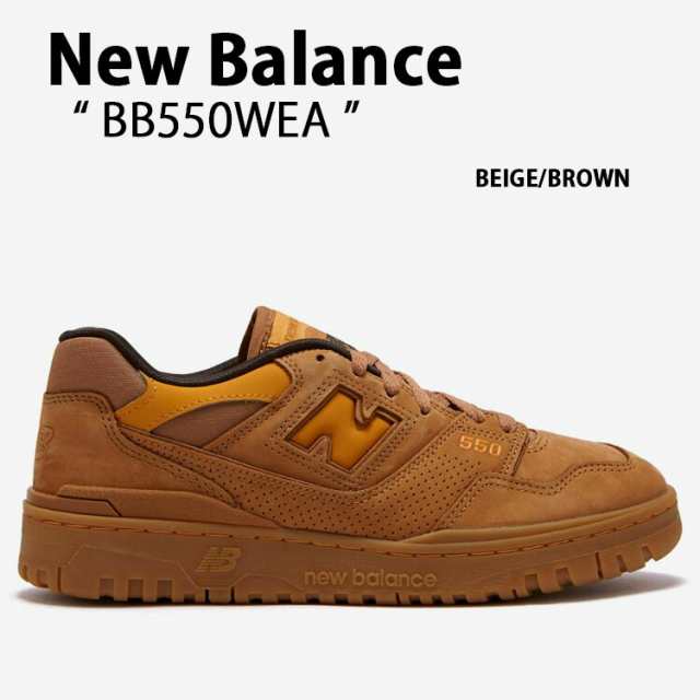 New Balance ニューバランス スニーカー NEWBALANCE550 BB550WEA BEIGE BROWN シューズ レザー  本革の通販はau PAY マーケット - セレクトショップa-clo | au PAY マーケット－通販サイト