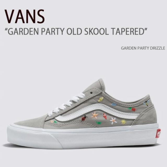 VANS バンズ スニーカー OLD SKOOL TAPERED GARDEN PARTY DRIZZLE VN0005UGKAQ オールドスクールテーパード