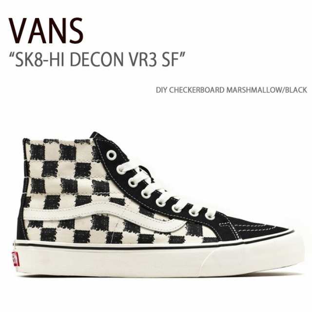 VANS バンズ スニーカー SK8-HI DECON VR3 SF DIY CHECKERBOARD MARSHMALLOW BLACK VN0A4BX6KIGの通販は 15,829円