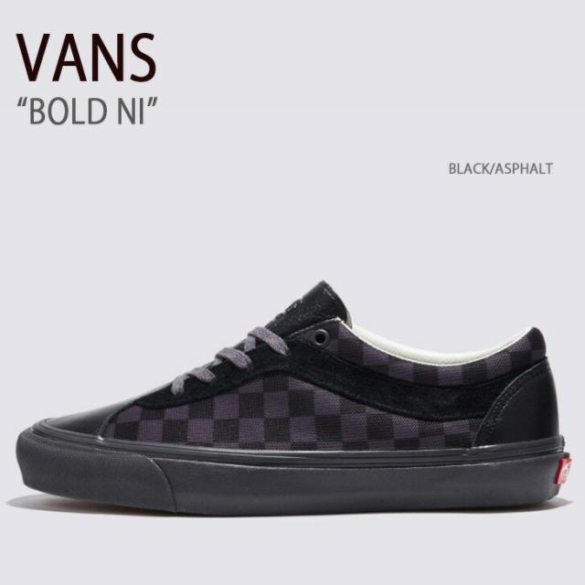 VANS バンズ スニーカー BOLD NI BLACK ASPHALT VN0A5DYAKOU ボールドニー メンズ レディース 男性用 女性用