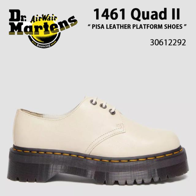 Dr.Martens ドクターマーチン キャンパスシューズ 1461 II PISA LEATHER PLATFORM SHOES 30612292 PARCHMENT BEIGE PISA 3EYE