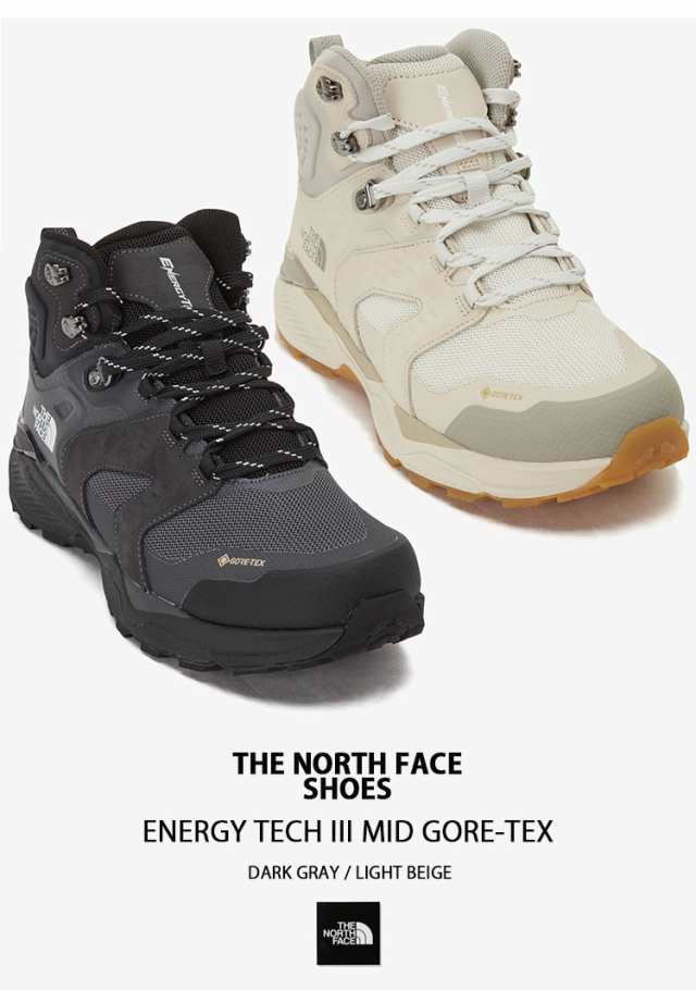 THE NORTH FACE ノースフェイス シューズ ENERGY TECH III MID GTX マウンテンブーツ GORE-TEX BEIGE  GRAY ゴアテックス NS95P53A/Bの通販はau PAY マーケット - セレクトショップa-clo | au PAY マーケット－通販サイト