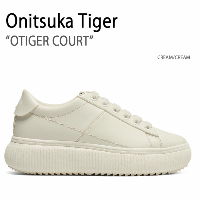 Onitsuka Tiger オニツカタイガー スニーカー OTIGER COURT CREAM メンズ レディース 1182A621.101