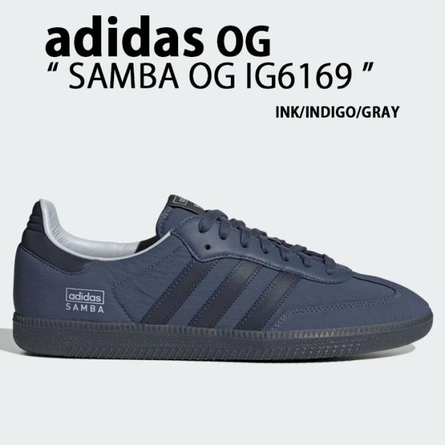 adidas originals アディダス スニーカー SAMBA OG IG6169 サンバ オリジナル INK INDIGO GRAY シューズ ナイロン リフレクター 反射