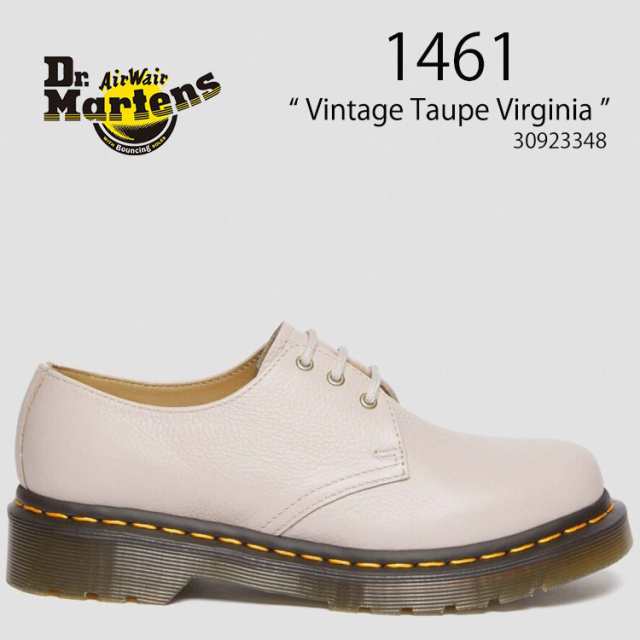 Dr.Martens ドクターマーチン スムースレザーシューズ 1461 Vintage Taupe Virginia 30923348 3EYE 3ホール シューズ レディース 女性用