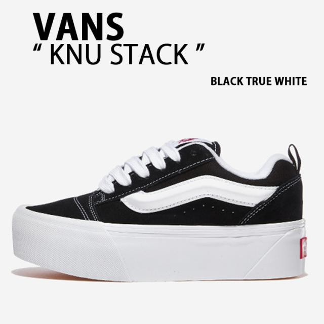 VANS バンズ スニーカー KNU STACK BLACK TRUE WHITE VN000CP66BT ニュースタック ブラック