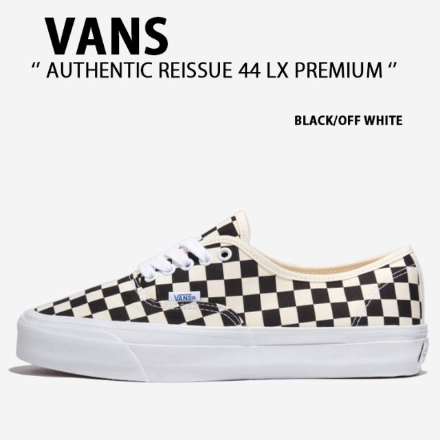 VANS バンズ スニーカー AUTHENTIC REISSUE 44 LX CHECKERBOARD PREMIUM BLACK OFFWHITE VN000CQA2BO オーセンティック