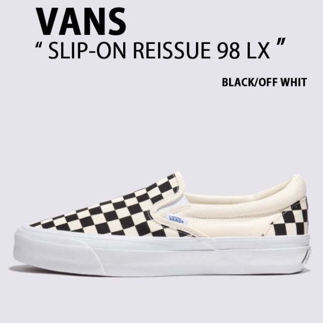VANS バンズ スニーカー CHECKERBOARD SLIP-ON REISSUE 98 LX BLACK OFF WHITE VN000CSE2BO スリッポン