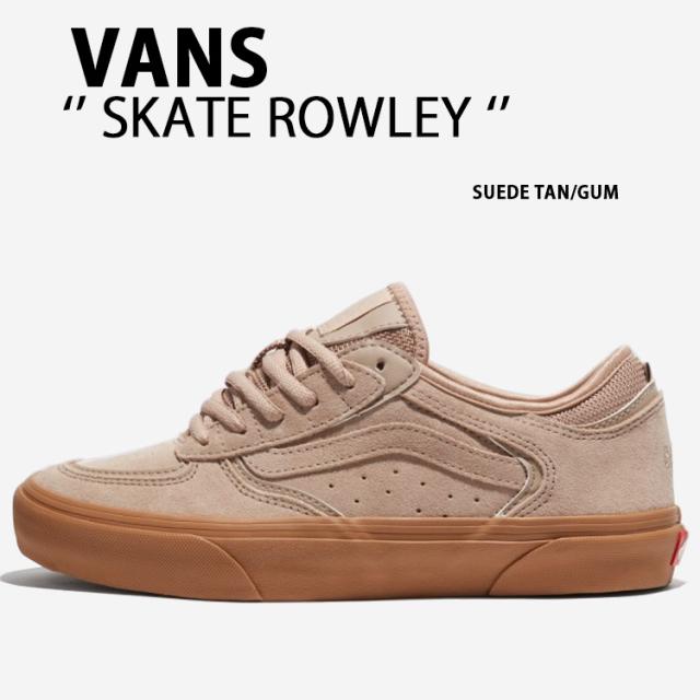 VANS バンズ スニーカー SKATE ROWLEY SUEDE TAN GUM VN0A2Z3O4NF バンズ スケート ローリー スエード タン ガム