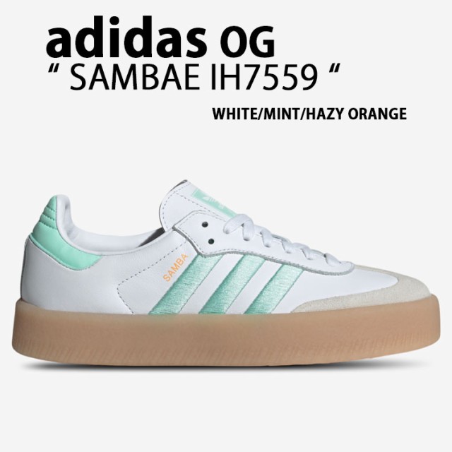 adidas originals アディダス レディース スニーカー SAMBAE サンベイ IH7559 SAMBA サンバ WHITE MINT ORANGE GUM テラス系 ガムソール