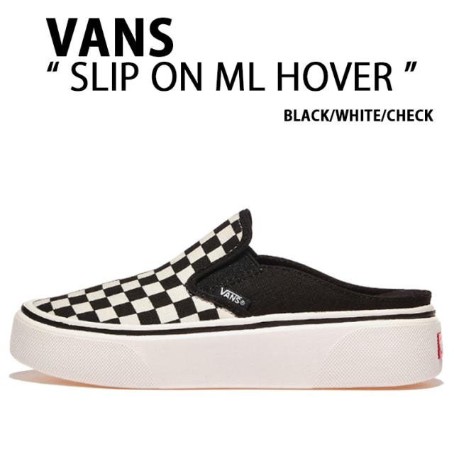 VANS バンズ スニーカー SLIP ON ML HOVER BLACK WHITE CHECK V98 MULE HOVER スリッポン ミュール