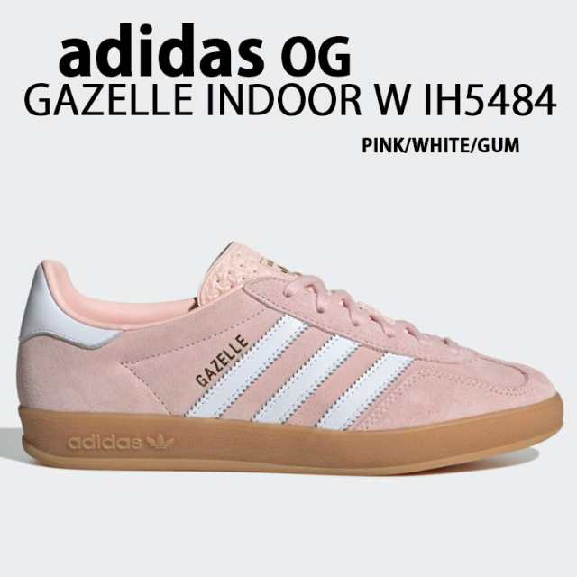 adidas originals アディダス レディース スニーカー GAZELLE INDOOR W IH5484 ガゼル インドア PINK WHITE GUM テラス系 くすみカラー