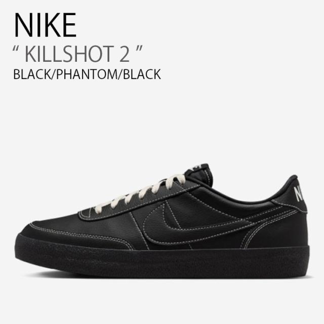 NIKE ナイキ スニーカー KILLSHOT 2 キルショット2 HJ7263-010 ローカット ブラック ファントム メンズ レディース 男性用 女性用