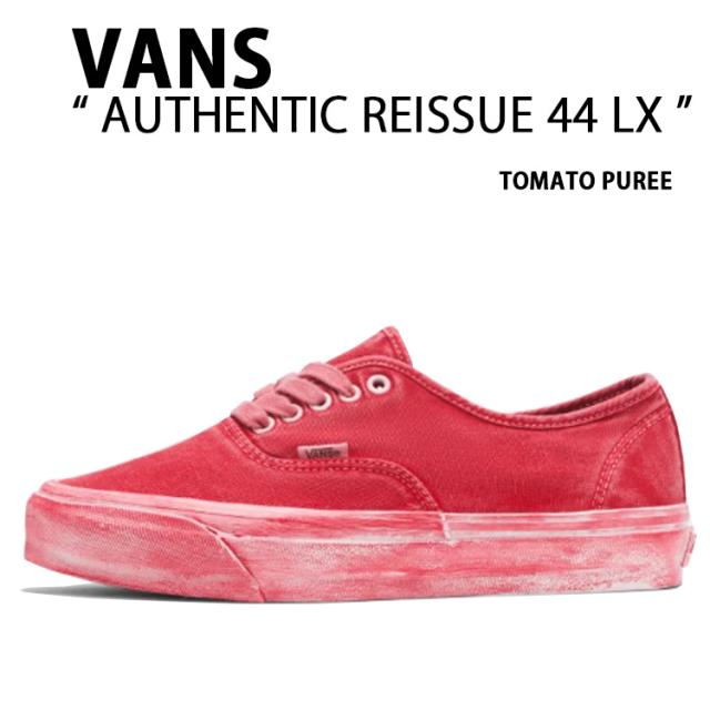 VANS バンズ スニーカー  AUTHENTIC REISSUE 44 LX DIP DYE TOMATO PUREE VN000CQACHK オーセンティック