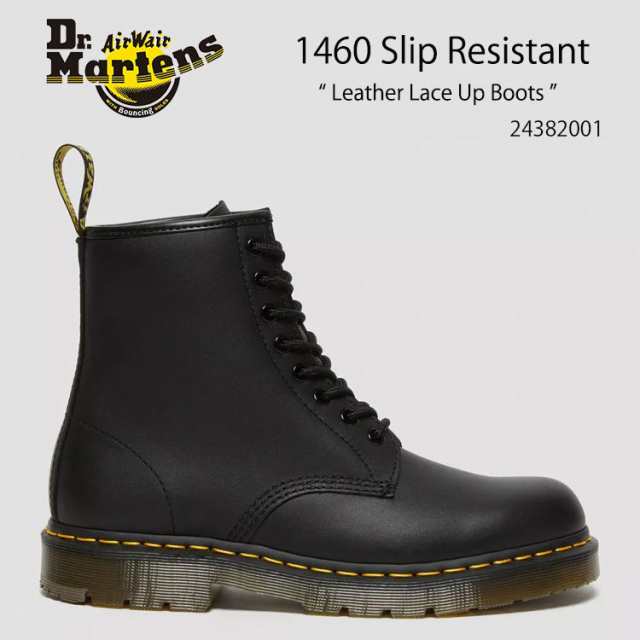 Dr.Martens ドクターマーチン 1460 Slip Resistant Leather Lace Up Boots 24382001 Black Industrial Full Grain ブラック メンズ レデ