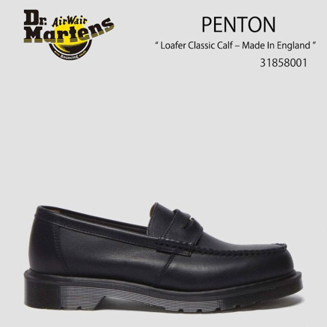 Dr.Martens ドクターマーチン ローファー Penton Loafer Classic Calf ? Made in England 31858001 Black ペントン