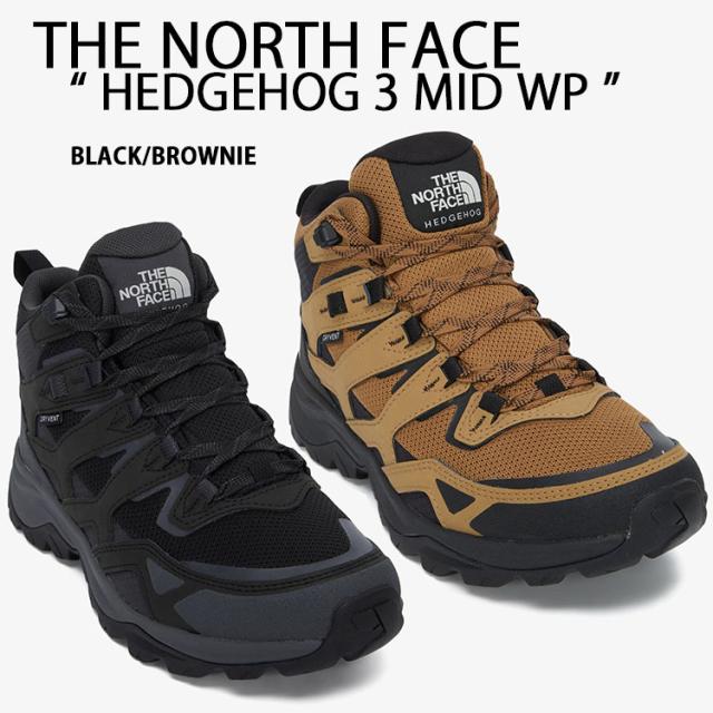 THE NORTH FACE ノースフェイス アウトドアシューズ HEDGEHOG 3 MID WP シューズ マウンテンブーツ 防水 BLACK BROWNIE NS91P54A/B