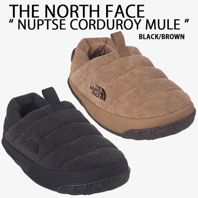 THE NORTH FACE ノースフェイス ミュール ダウンサンダル NUPTSE CORDUROY MULE ヌプシ ミュール スリッポン BLACK BROWN NS93Q79/78