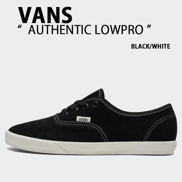 VANS バンズ スニーカー  AUTHENTIC LOWPRO BLACK WHITE VN000D04BA2 オーセンティック ロープロ