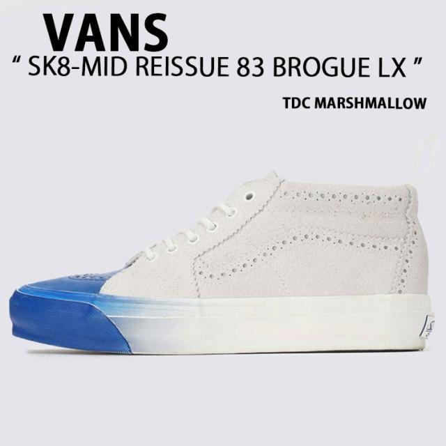 VANS バンズ スニーカー SK8-MID REISSUE 83 BROGUE LX MARSHMALLOW TOKYO DESIGN COLLECTIVE VN000S67CDA スケートミッド シューズ