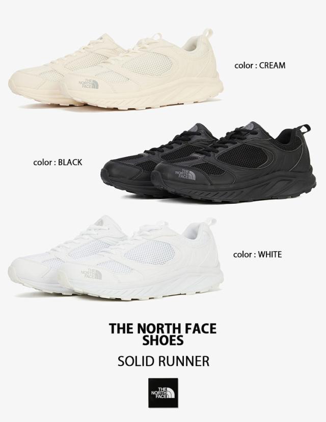 THE NORTH FACE ノースフェイス スニーカー SOLID RUNNER シューズ メッシュシューズ BLACK CREAM WHITE ライフスタイル NS93R01