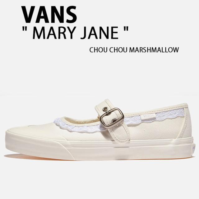 VANS バンズ レディース シューズ メリージェーン MARY JANE CHOU CHOU MARSHMALLOW VN000CRRCD3 シュシュマシュマロ バレエシューズ