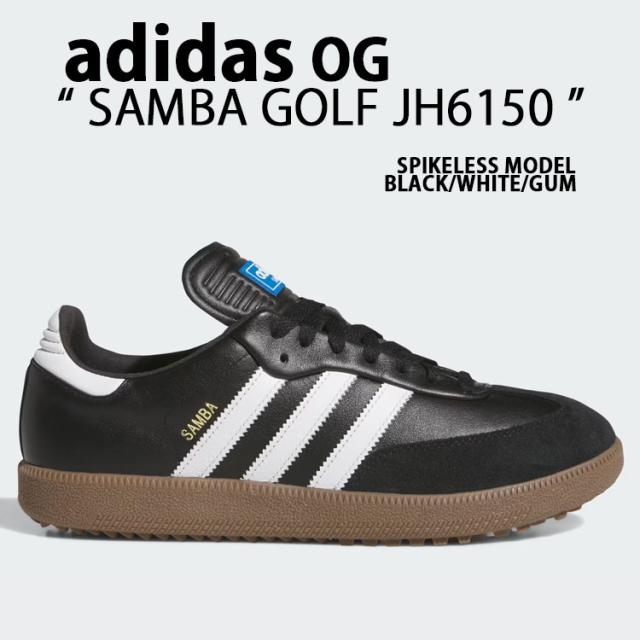 adidas originals アディダス スニーカー SAMBA GOLF JH6150 サンバゴルフ スパイクレス BLACK WHITE GUM シューズ ガムソール レザー