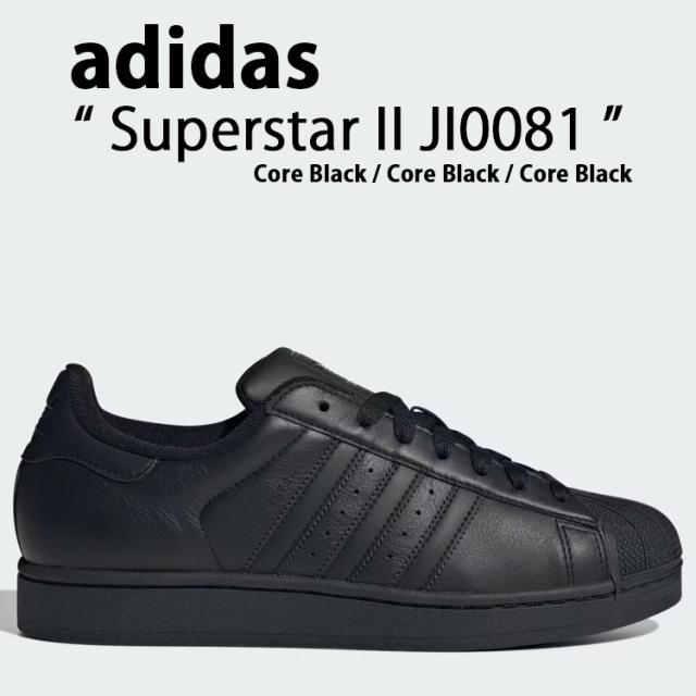 adidas アディダス スニーカー adidas SUPERSTAR II JI0081 Core Black / Core Black / Core Black スーパースター II シューズ コアブラック