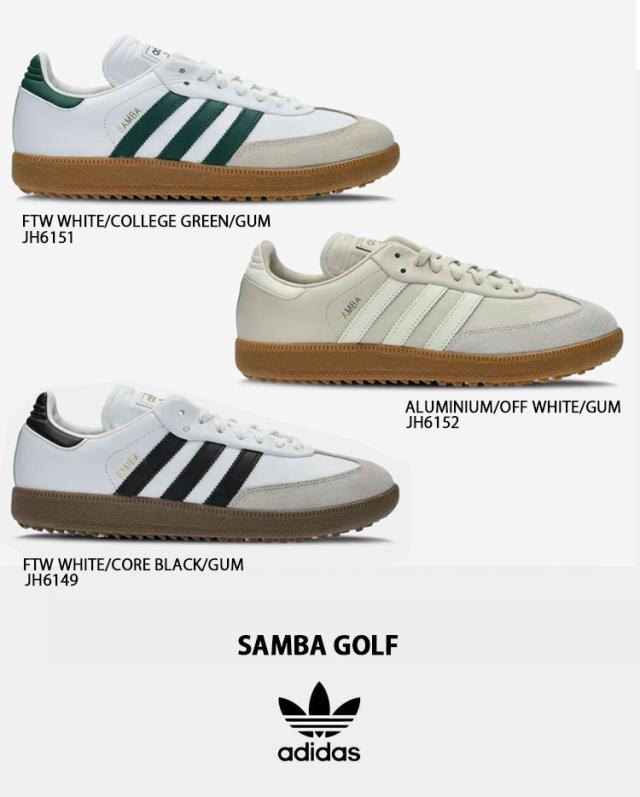 adidas originals アディダス スニーカー SAMBA GOLF サンバゴルフ WHITE GREEN JH6151 ALUMINIUM BLACK JH6152 WHITE BLACK JH6149_1